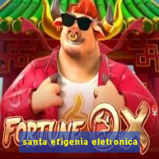 santa efigenia eletronica